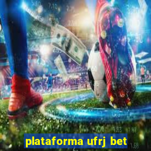 plataforma ufrj bet